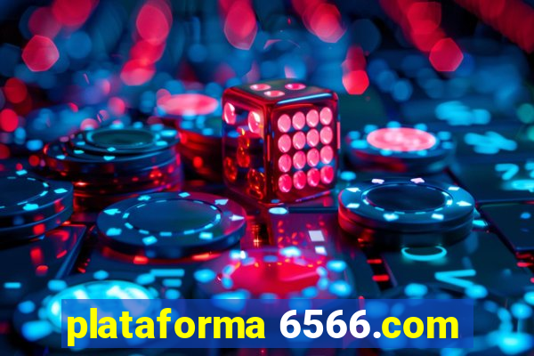 plataforma 6566.com